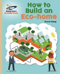 Cover image for Reading Planet - How to Build an Eco-home - Gold: Galaxy