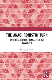 Cover image for The Anachronistic Turn