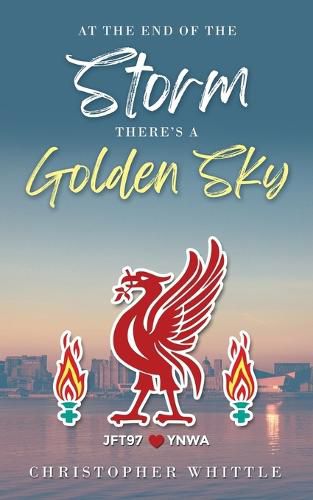 Cover image for At the End of the Storm There's a Golden Sky