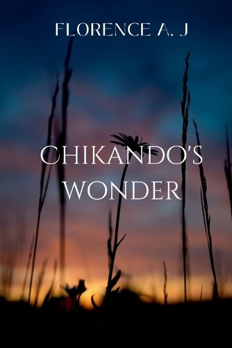 Chikando's Wonder