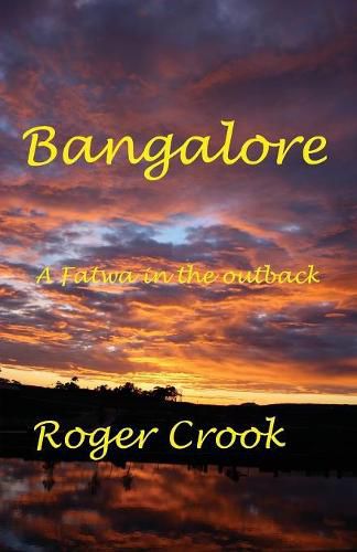 Cover image for Bangalore: Fatwa in the Outback