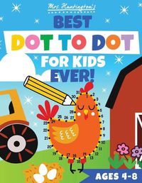 Cover image for Dot to Dot for Kids Ages 4-8