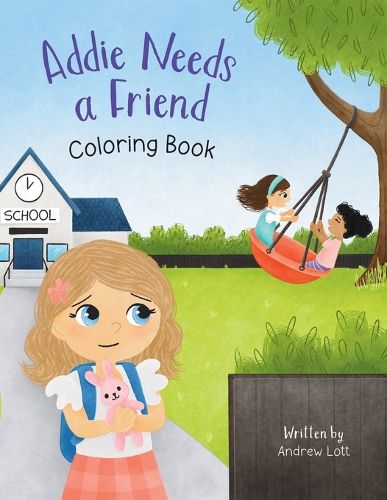 Cover image for Addie Needs a Friend Coloring Book