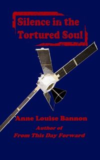 Cover image for Silence in the Tortured Soul