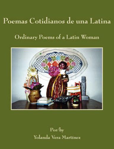 Cover image for Poemas Cotidianos de una Latina/Ordinary Poems Of A Latin Woman