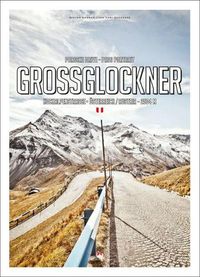 Cover image for Pass Portrait - Grossglockner: Austria 2504M