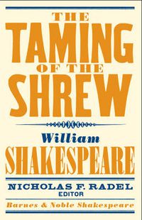 Cover image for Taming of the Shrew (Barnes & Noble Shakespeare)