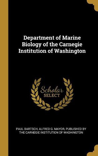 Cover image for Department of Marine Biology of the Carnegie Institution of Washington