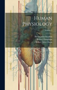 Cover image for Human Physiology; Volume 2