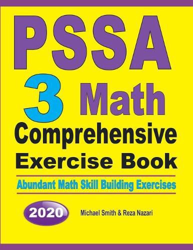 Cover image for PSSA 3 Math Comprehensive Exercise Book: Abundant Math Skill Building Exercises