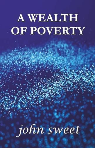 Cover image for A Wealth of Poverty