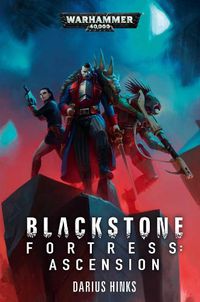 Cover image for Blackstone Fortress: Ascension