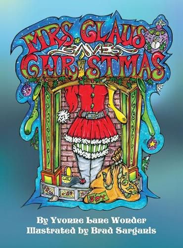 Cover image for Mrs. Claus Saves Christmas