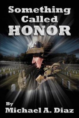 Cover image for Something Called Honor