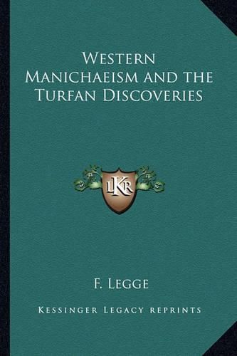 Western Manichaeism and the Turfan Discoveries