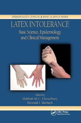 Cover image for Latex Intolerance: Basic Science, Epidemiology, and Clinical Management