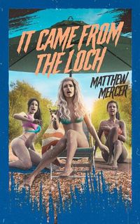 Cover image for It Came From the Loch