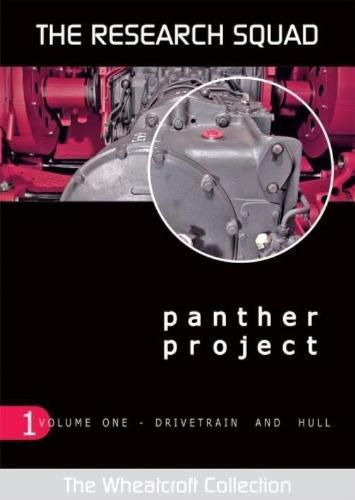 Panther Project Volume 1: Drivetrain and Hull