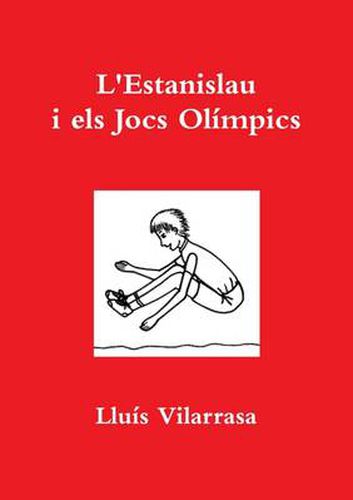 L'Estanislau I Els Jocs Olimpics