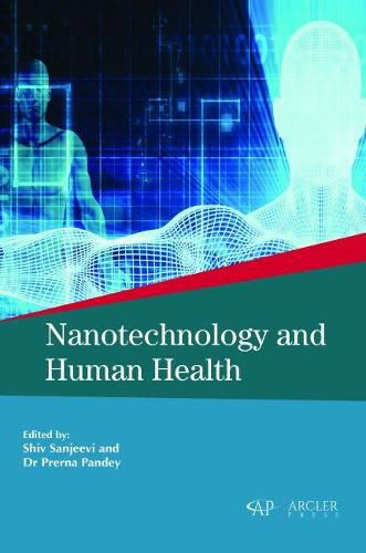 Cover image for Nanotechnology and Human Health