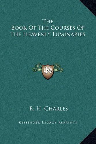 Cover image for The Book of the Courses of the Heavenly Luminaries