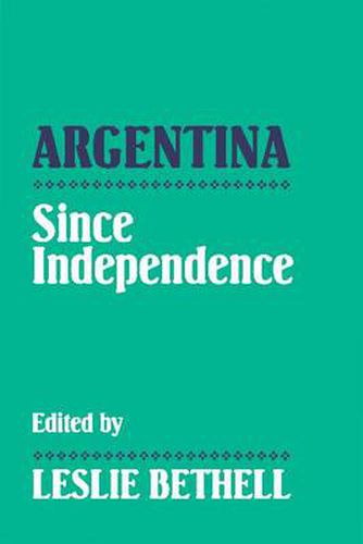 Cover image for Argentina since Independence