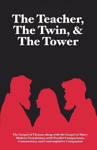 Cover image for The Teacher, The Twin, & The Tower