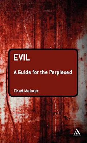 Cover image for Evil: A Guide for the Perplexed