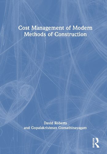 Cover image for Cost Management of Modern Methods of Construction