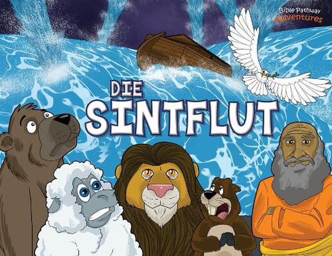 Cover image for Die Sintflut: Die Arche Noah