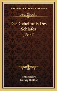 Cover image for Das Geheimnis Des Schlafes (1904)