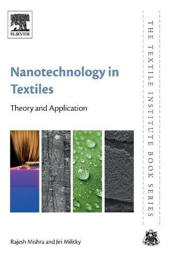Cover image for Nanotechnology in Textiles: Theory and Application