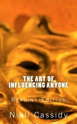 Cover image for The Art of Influencing Anyone