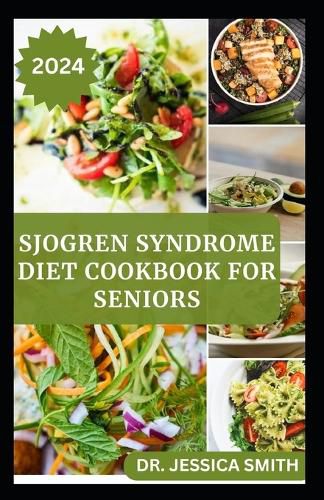Sjogren Syndrome Diet Cookbook for Seniors