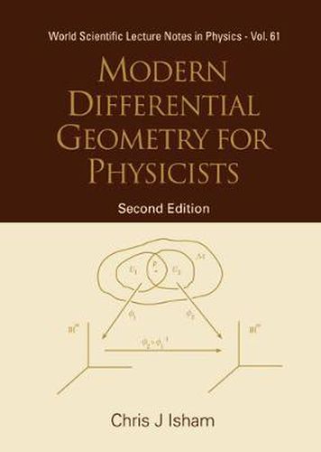 Cover image for Modern Differential Geometry For Physicists (2nd Edition)