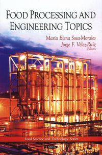 Cover image for Food Processing & Engineering Topics
