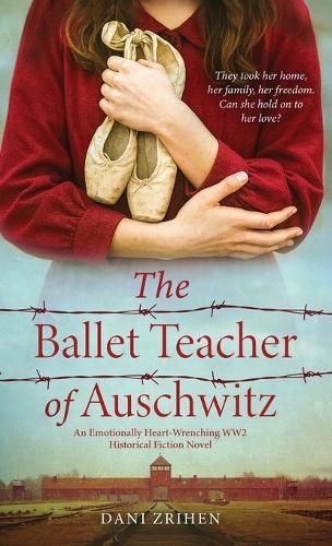Cover image for The Ballet Teacher of Auschwitz