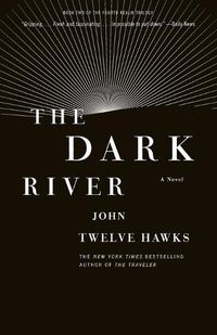 Cover image for The Dark River: Book Two of the Fourth Realm Trilogy