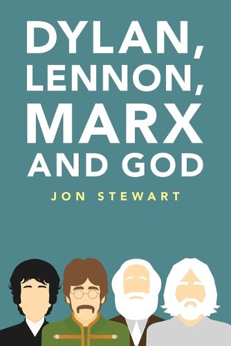 Cover image for Dylan, Lennon, Marx and God