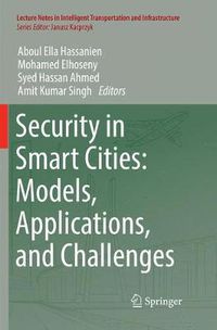 Cover image for Security in Smart Cities: Models, Applications, and Challenges