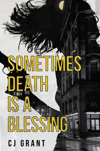 Cover image for Sometimes Death Is a Blessing