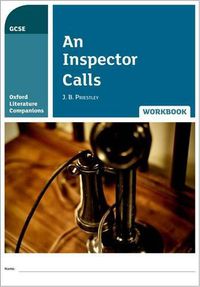 Cover image for Oxford Literature Companions: An Inspector Calls Workbook