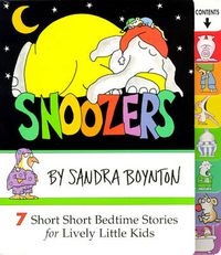 Cover image for Snoozers: 7 Short Short Bedtime Stories for Lively Little Kids