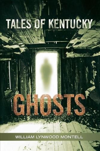 Tales of Kentucky Ghosts