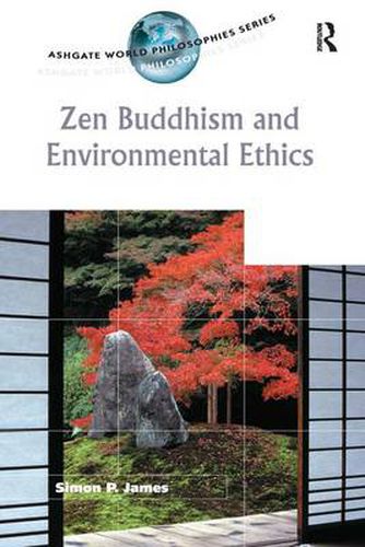 Cover image for Zen Buddhism and Environmental Ethics