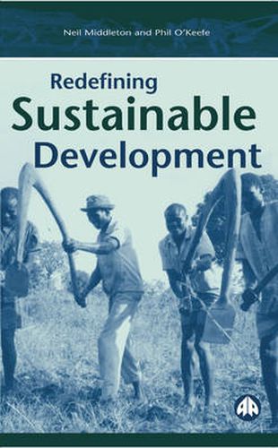 Redefining Sustainable Development