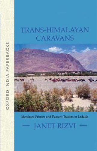 Cover image for Trans-Himalayan Caravans: Merchant Princes and Peasant Traders in Ladakh