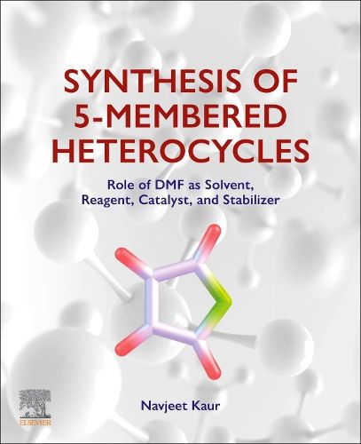Cover image for Synthesis of 5-Membered Heterocycles
