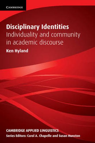 Cover image for Disciplinary Identities: Individuality and Community in Academic Discourse