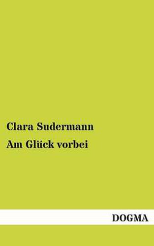 Cover image for Am Gluck Vorbei